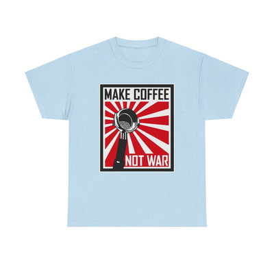 Make Coffee Not War TShirt