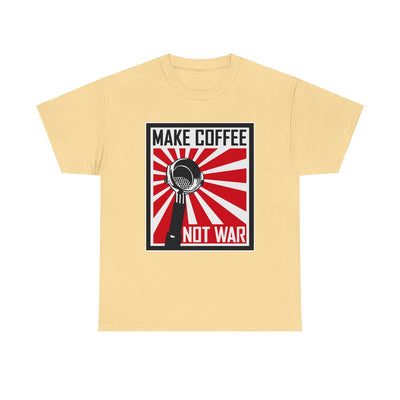 Make Coffee Not War TShirt