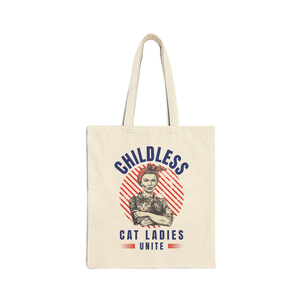 Childless Cat Ladies Unite! Tote Bag