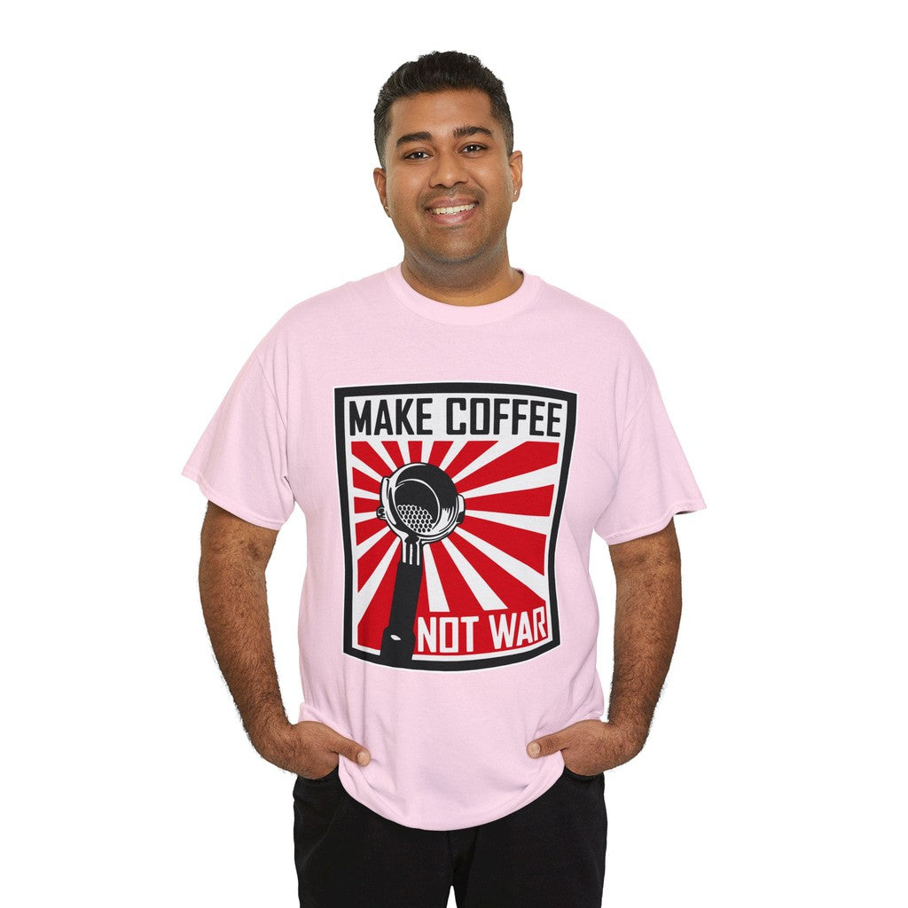 Make Coffee Not War TShirt