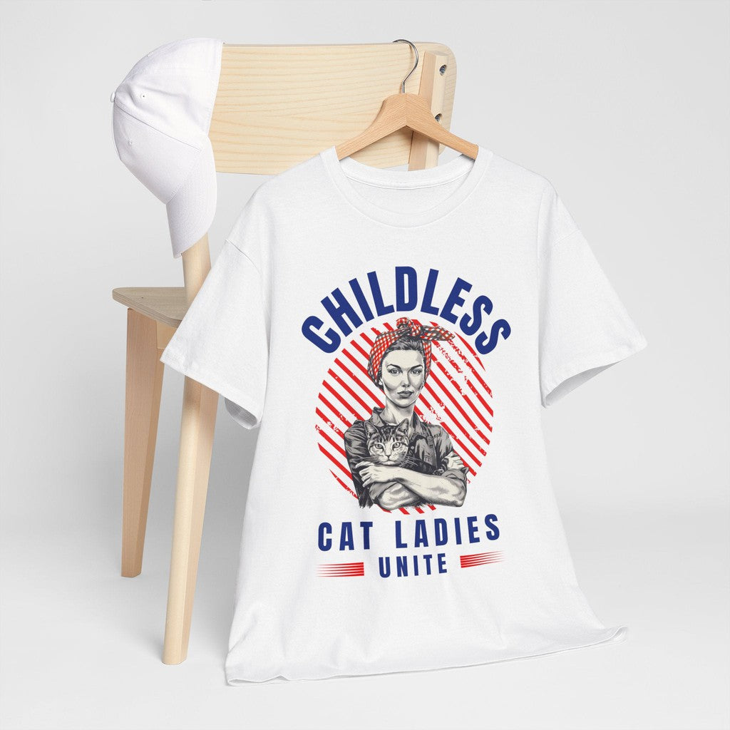 Childless Cat Ladies Unite! TShirt