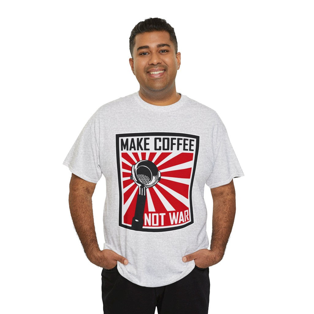 Make Coffee Not War TShirt