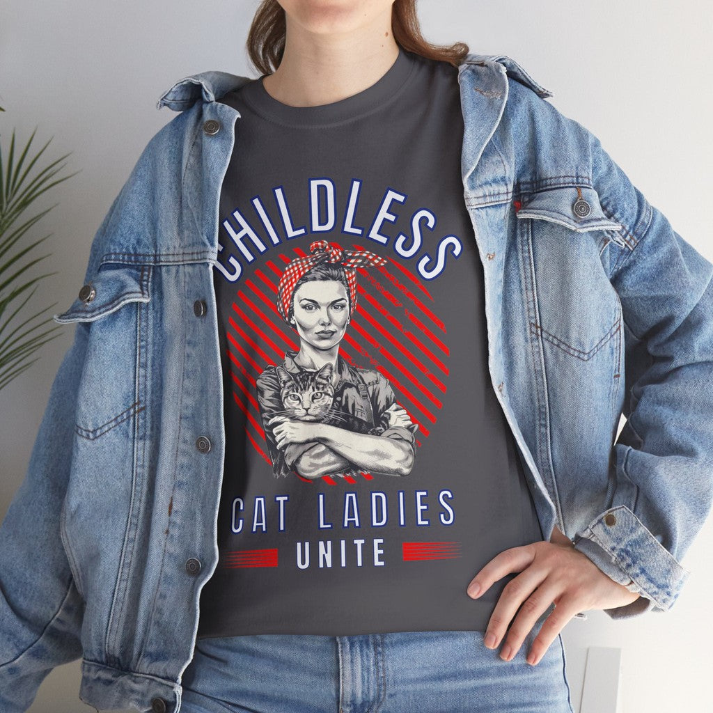 Childless Cat Ladies Unite! TShirt