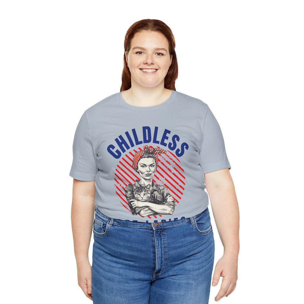 Childless Cat Ladies Unite! TShirt - Bella + Canvas