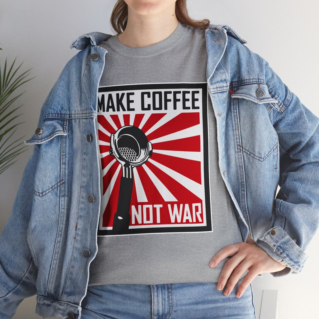 Make Coffee Not War TShirt