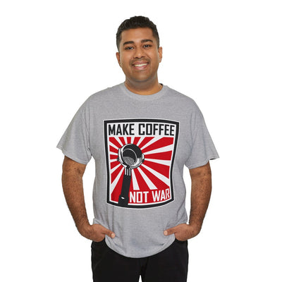 Make Coffee Not War TShirt