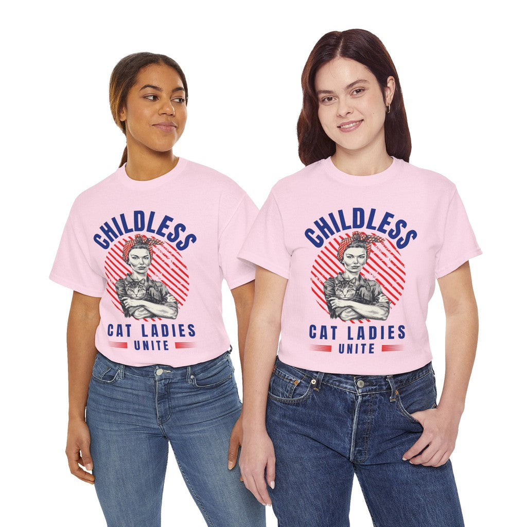 Childless Cat Ladies Unite! TShirt