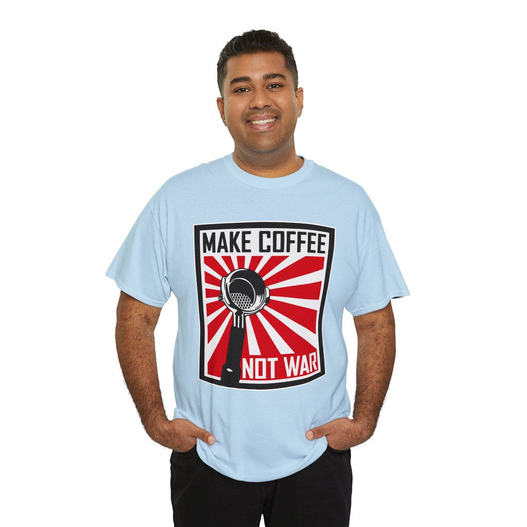 Make Coffee Not War TShirt