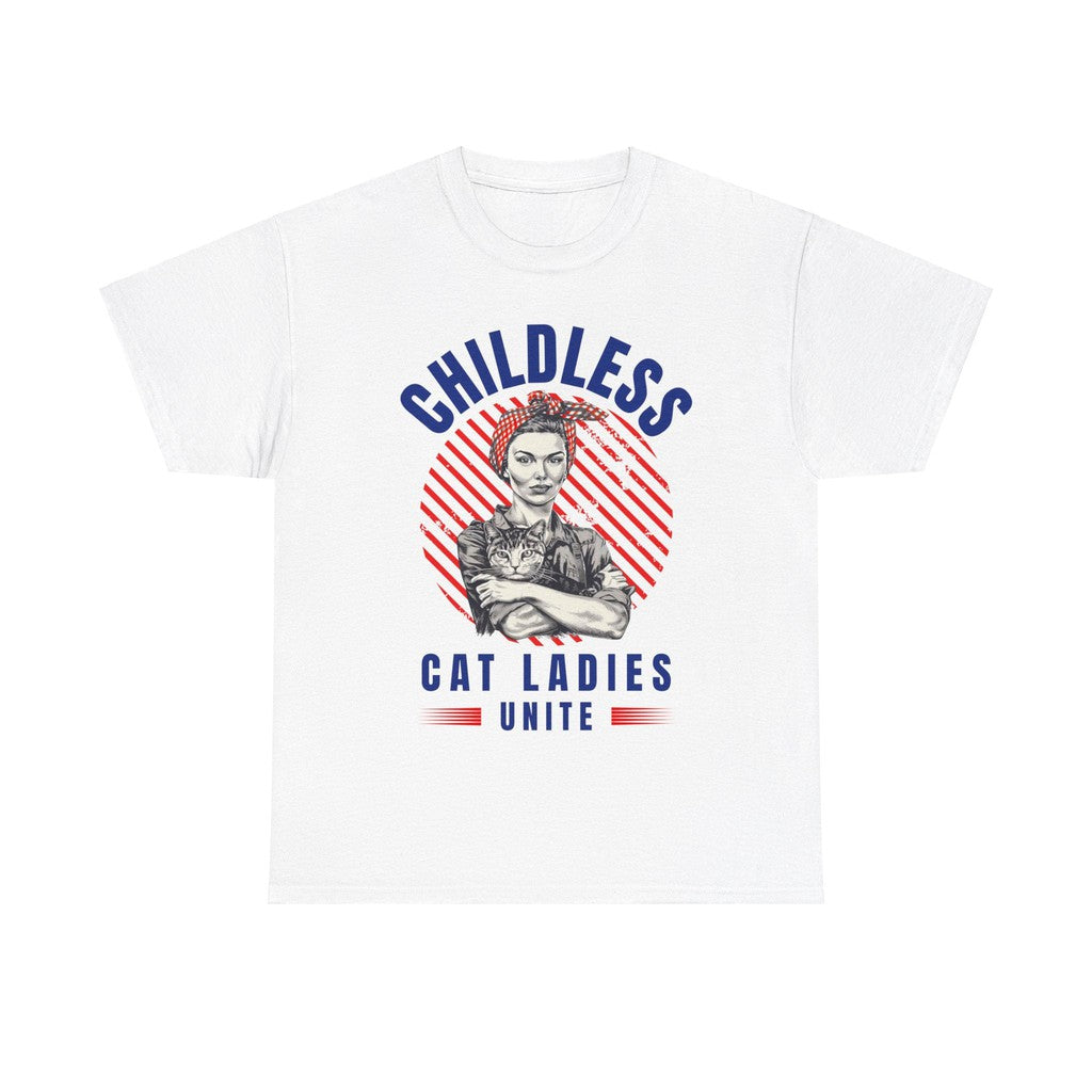 Childless Cat Ladies Unite! TShirt