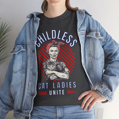 Childless Cat Ladies Unite! TShirt