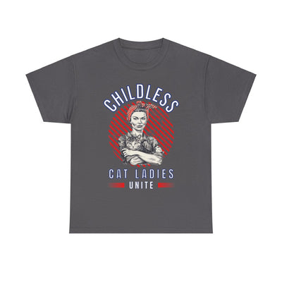 Childless Cat Ladies Unite! TShirt