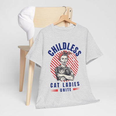 Childless Cat Ladies Unite! TShirt