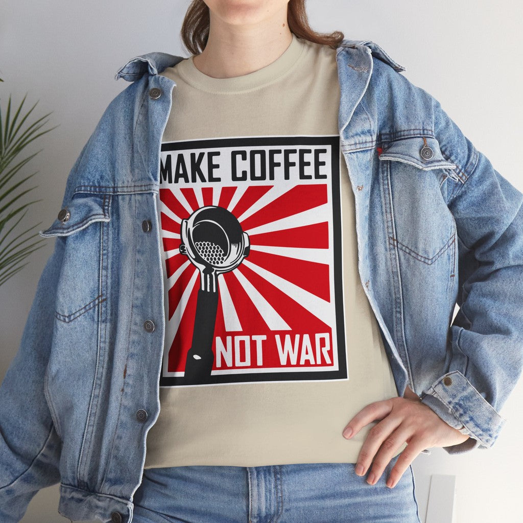 Make Coffee Not War TShirt