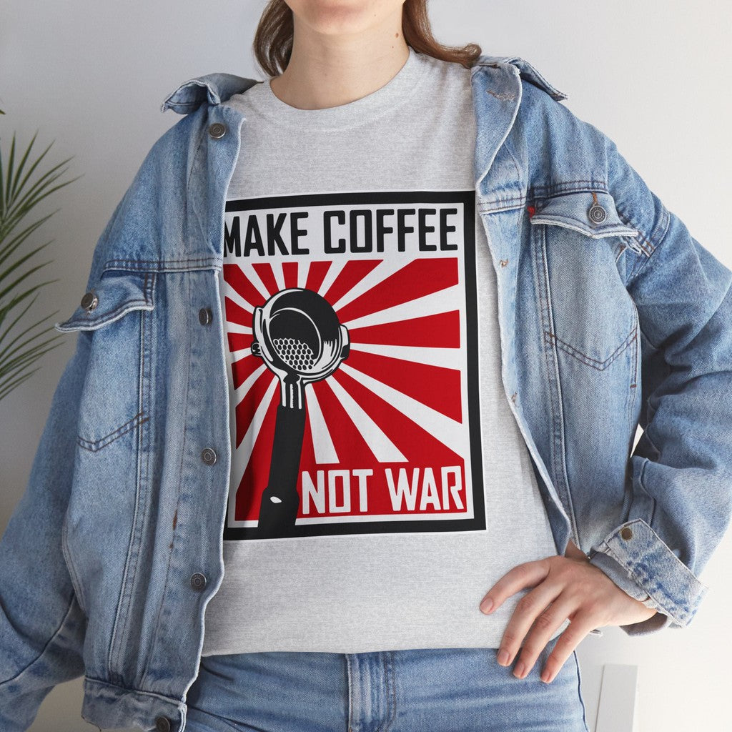 Make Coffee Not War TShirt