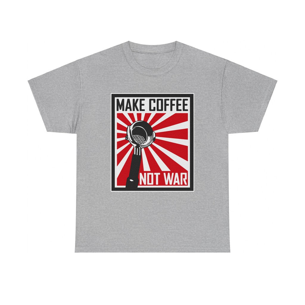 Make Coffee Not War TShirt