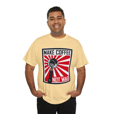 Make Coffee Not War TShirt