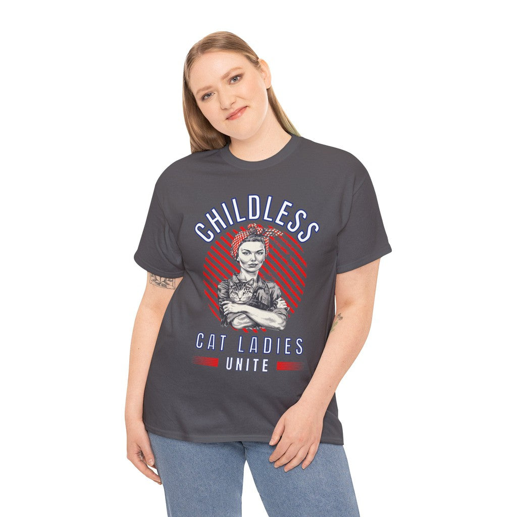 Childless Cat Ladies Unite! TShirt