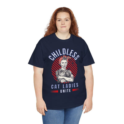 Childless Cat Ladies Unite! TShirt