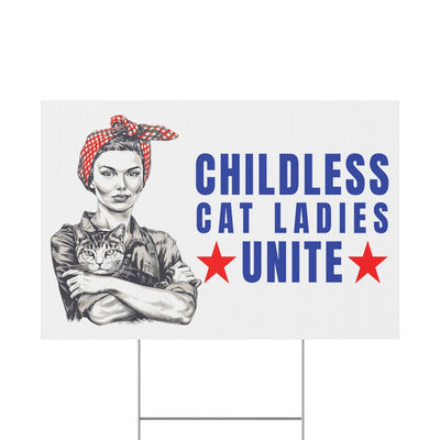 Childless Cat Ladies Unite! Yard Sign-ThisBlueBird