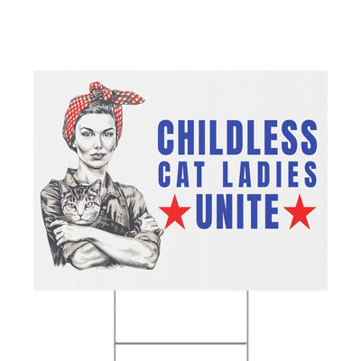 Childless Cat Ladies Unite! Yard Sign-ThisBlueBird