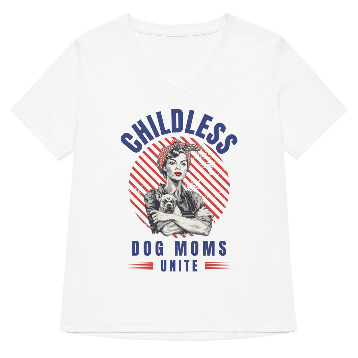 Childless Dog Moms Unite! Women's V-Neck Tshirt-ThisBlueBird